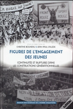 Capa do artigo Figures De L'Engagement Des Jeunes : Continuités Et Ruptures Dans Les Constructions Générationnelles