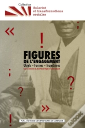 Figures De L'Engagement : Objets - Formes - Trajectoires