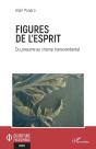 Figures De L'Esprit : Du Pneuma Au Champ Transcendantal - Preview