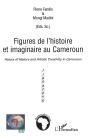 Figures De L'Histoire Et Imaginaire Au Cameroun - Preview