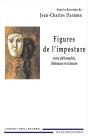 Figures De L'Imposture ; Entre Philosophie, Littérature Et Sciences - Preview
