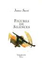 Figures De Silences - James Sacre - Preview