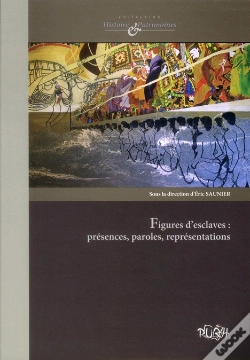 Capa do artigo Figures D'Esclaves : Presences, Paroles, Representations
