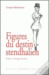 Figures Du Destin Stendhalien