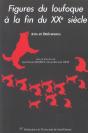 Figures Du Loufoque A La Fin Du Xx Siecle - Preview