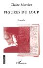 Figures Du Loup - Preview