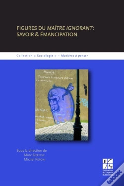 Capa do artigo Figures Du Maitre Ignorant : Savoir Et Émancipation