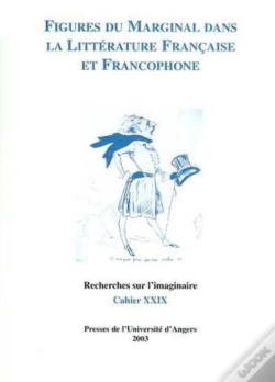 Capa do artigo Figures Du Marginal Dans La Littérature Française Et Francophone