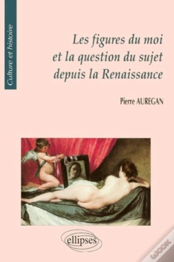 Capa do artigo Figures Du Moi Et La Question Du Sujet Depuis La Renaissance (Les)