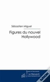 Figures Du Nouvel Hollywood