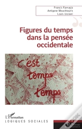 Figures Du Temps Dans La Pensée Occidentale