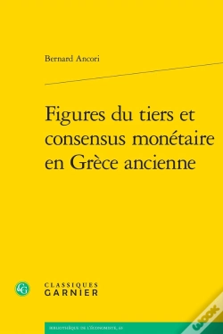 Capa do artigo Figures Du Tiers Et Consensus Monétaire En Grèce Ancienne