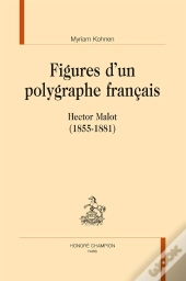 Figures D'Un Polygraphe Hector Malot