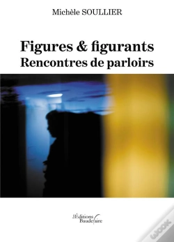 Capa do artigo Figures & Figurants : Rencontres De Parloirs