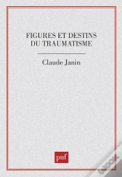 Capa do artigo Figures Et Destins Du Traumatisme