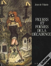 Figures Et Formes De La Decadence