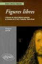 Figures Libres - L'Épreuve De Culture Littéraire Générale Au Concours D'Entrée Ens Fontenay/St-Cloud - Preview