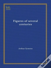 Capa do artigo Figures Of Several Centuries