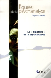 Figures Psy 26 - A Propos De La Bipolarite