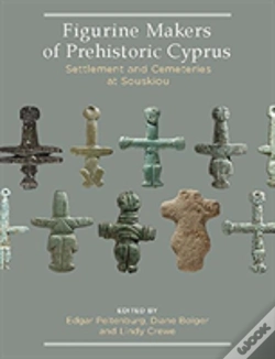 Capa do artigo Figurine Makers Of Prehistoric Cyprus