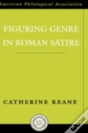 Capa do artigo Figuring Genre In Roman Satire