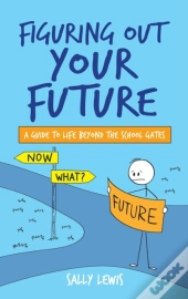 Figuring Out Your Future