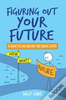 Figuring Out Your Future