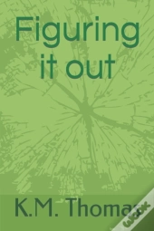 Figuring Things Out