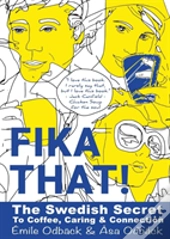 Fika That!