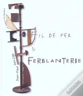 Fil De Fer Et Feblanterie
