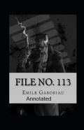 File No.113 Annotated