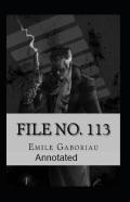 File No.113 Annotated