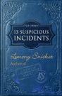 File Under: 13 Suspicious Incidents - Preview