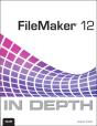 Filemaker 12 In Depth - Preview