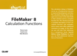Capa do artigo Filemaker 8 Calculation Functions (Digital Short Cut)