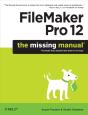 Filemaker Pro 12: The Missing Manual - Preview