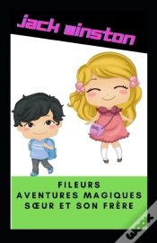Capa do artigo Fileurs Aventures Magiques Sã…Â€™Ur Et Son Frere