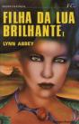 Filha da Lua Brilhante I - Preview