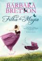 Filha Da Magia - Preview
