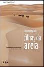 Filhas da Areia  - Preview