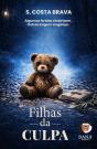 Filhas da Culpa - Preview