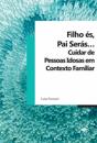 Filho és Pai Serás... - Preview