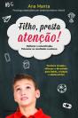 Filho, Presta Atenção! - Preview