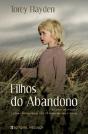 Filhos do Abandono - Preview