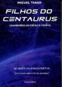 Filhos do Centaurus - Preview