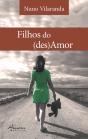 Filhos do (Des)Amor - Preview