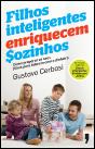 Filhos Inteligentes Enriquecem Sozinhos - Preview