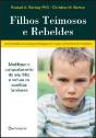 Filhos Teimosos e Rebeldes - Preview