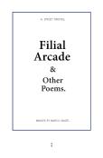Filial Arcade & Other Poems