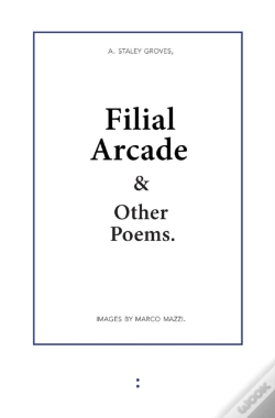 Capa do artigo Filial Arcade & Other Poems